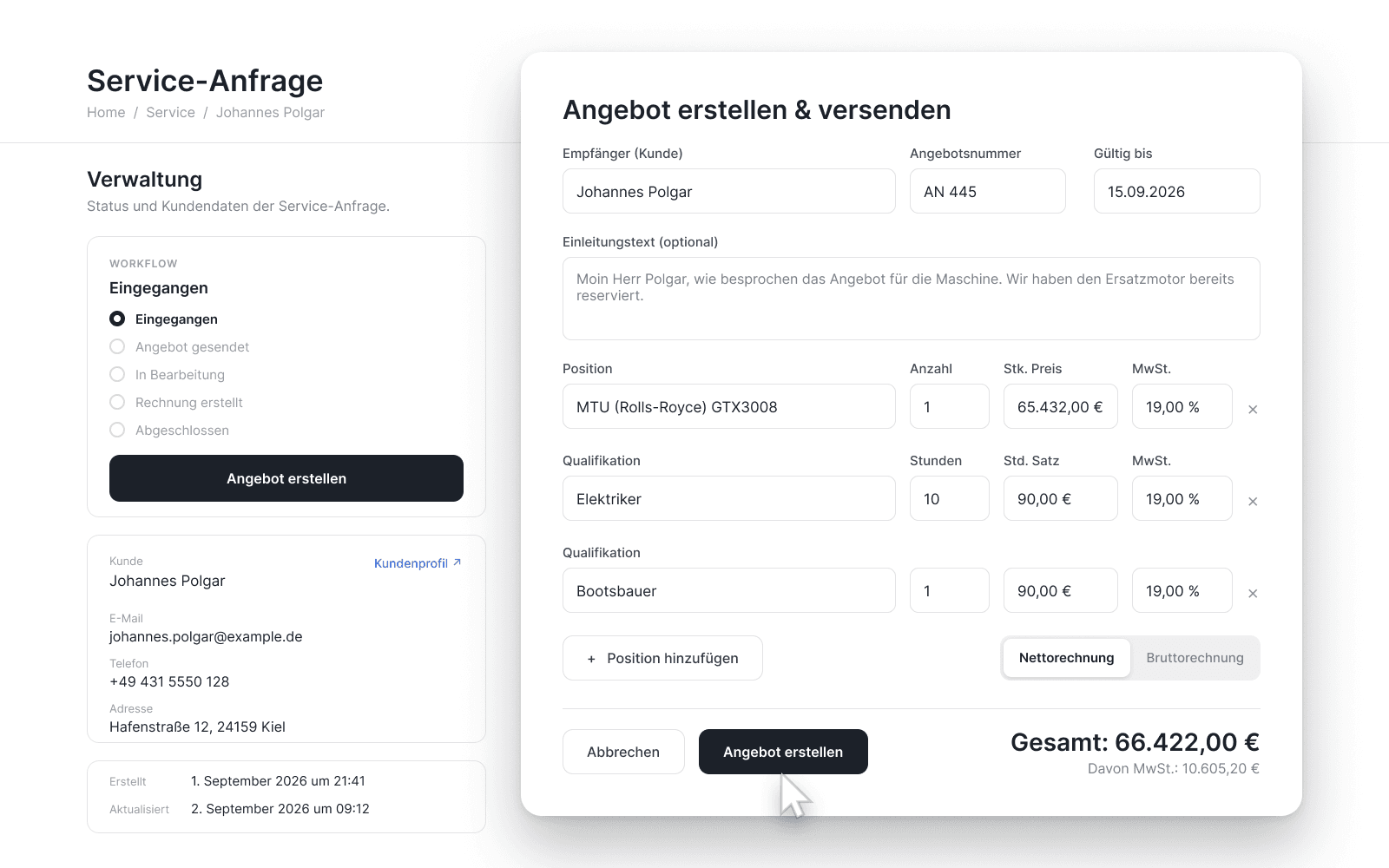 Hafenansicht: die Service-Anfrage mit Workflow-Status und Kundendaten, davor das Fenster zum Angebot mit Positionen für Material und Arbeitszeit, Umschalter für Netto- oder Bruttorechnung, Summe und Mehrwertsteuer.